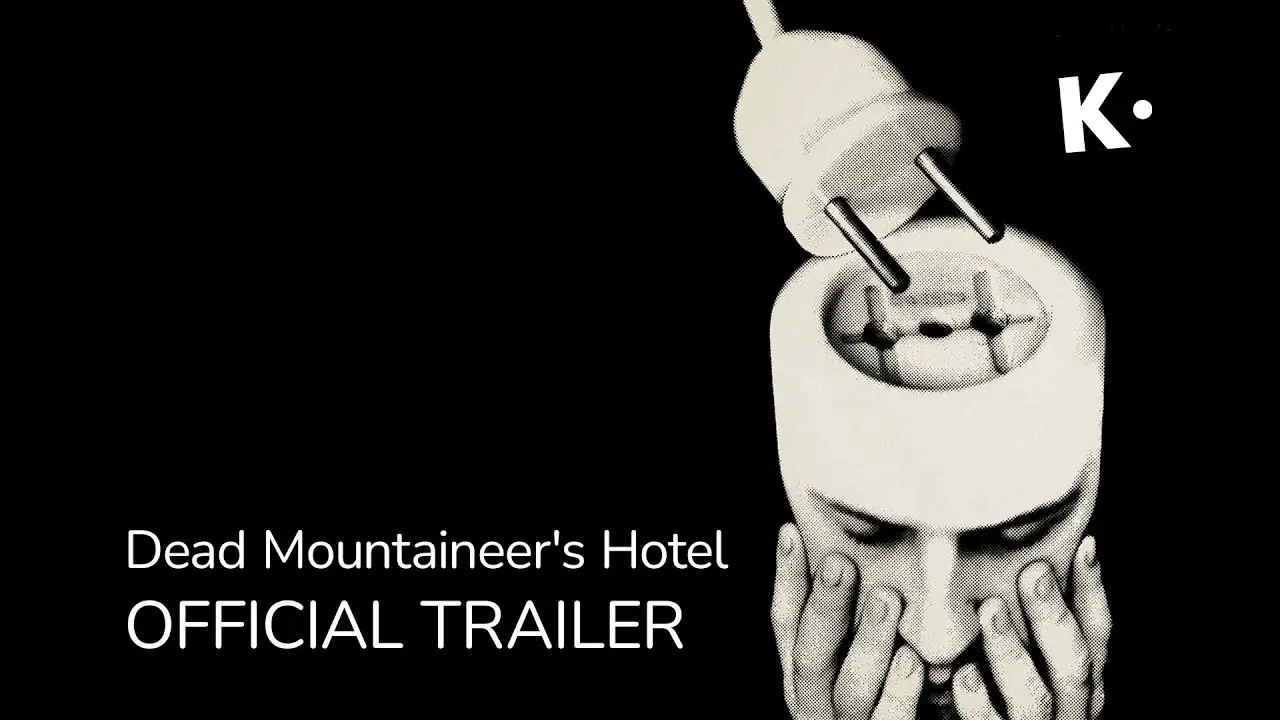 Dead Mountaineer's Hotel — tráiler