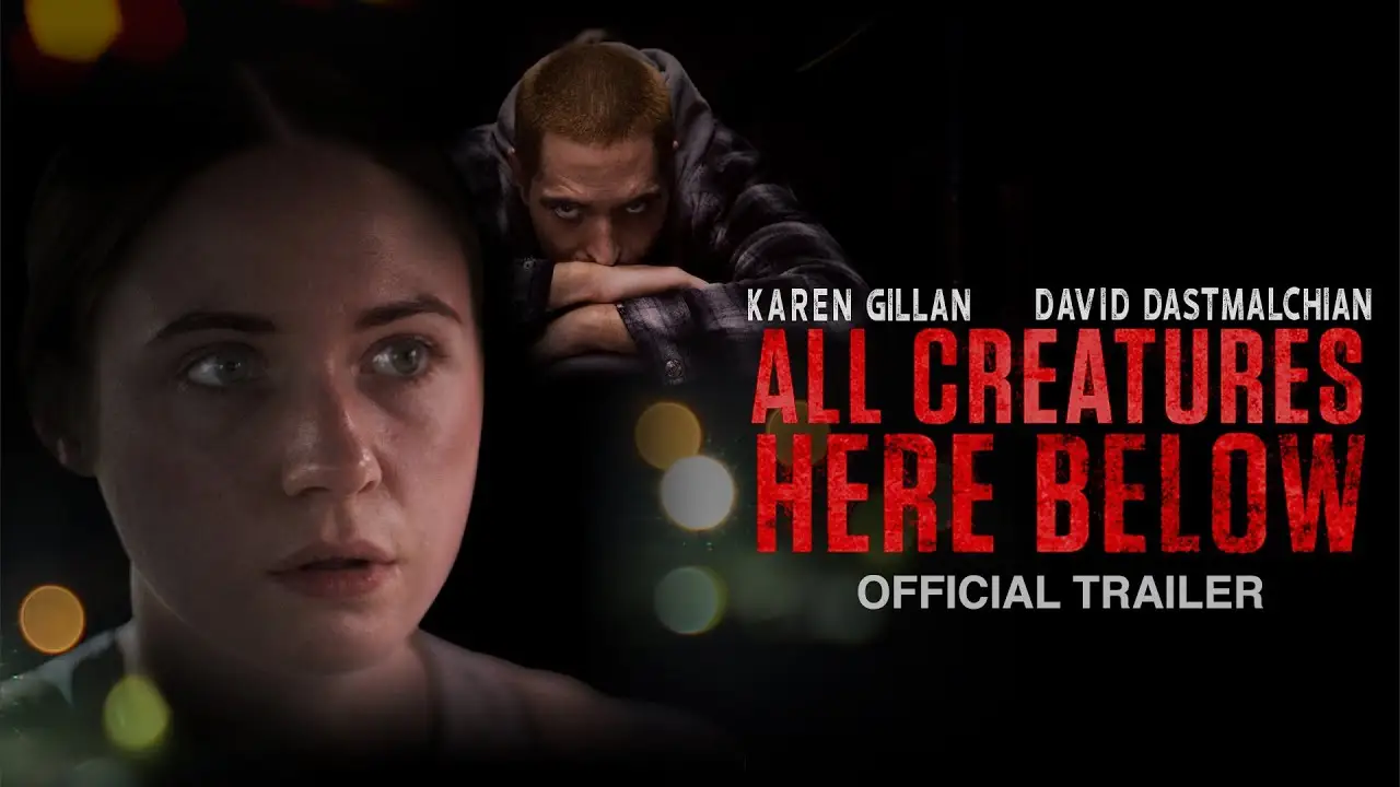All Creatures Here Below — trailer