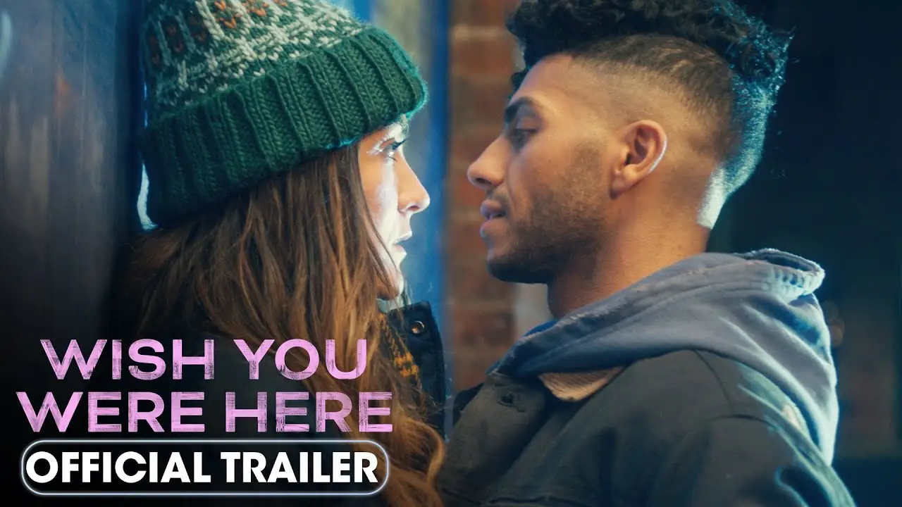 Wish You — trailer