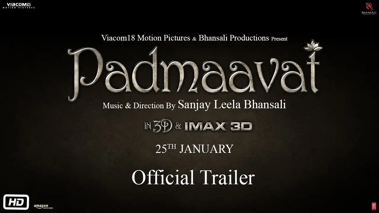 Padmaavat — trailer