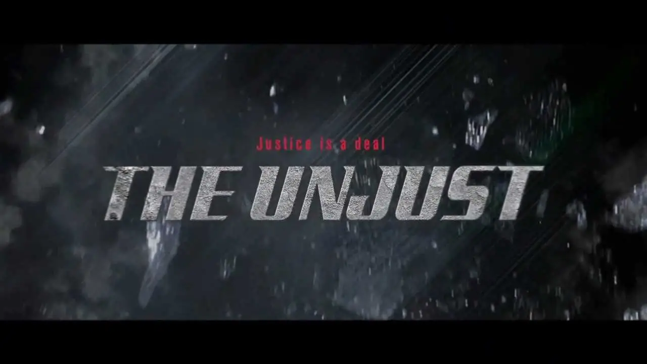 The Unjust — tráiler