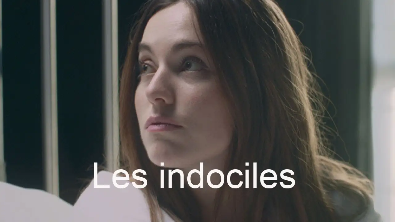 Les indociles — трейлер