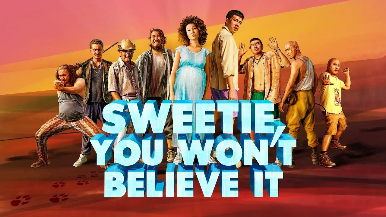 Sweetie, You Won't Believe It — trailer