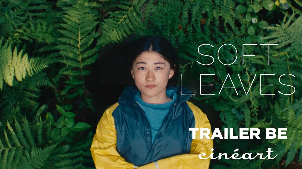 Soft Leaves — trailer