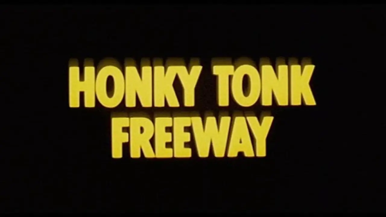 Honky Tonk Freeway — trailer