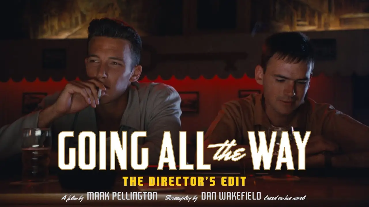 Going All the Way — tráiler