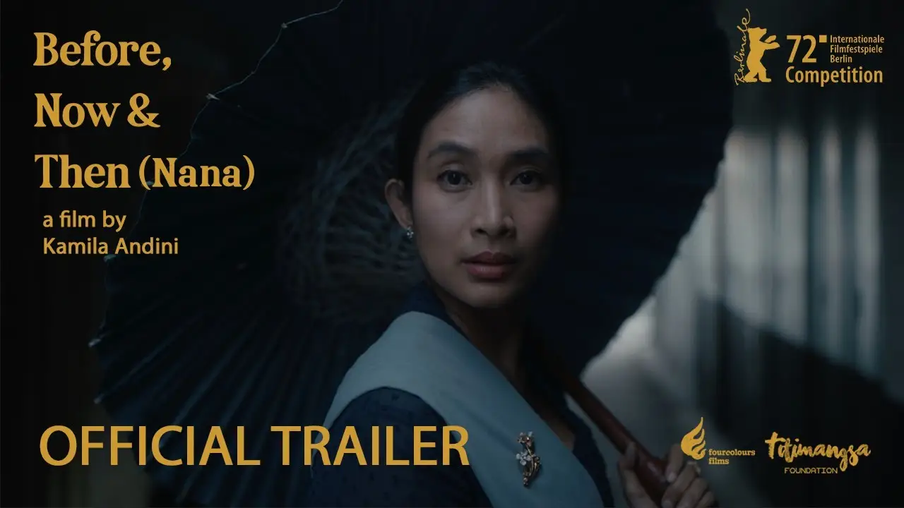 Before, Now & Then — tráiler