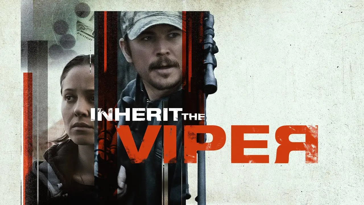 Inherit the Viper — trailer