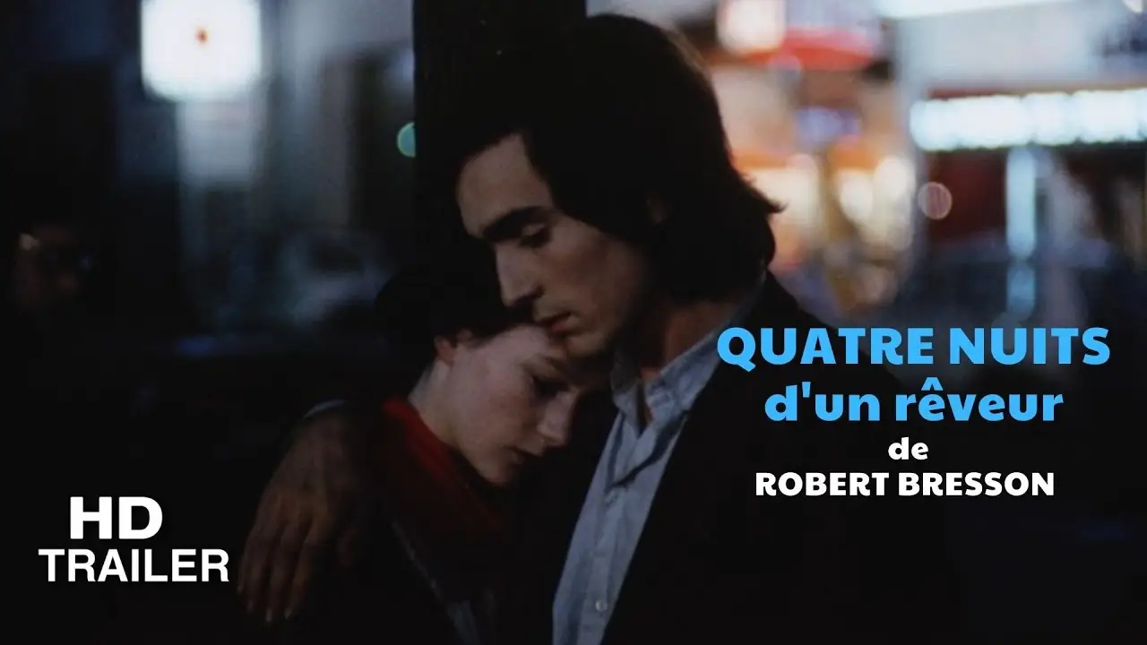 Четыре ночи мечтателя — трейлер