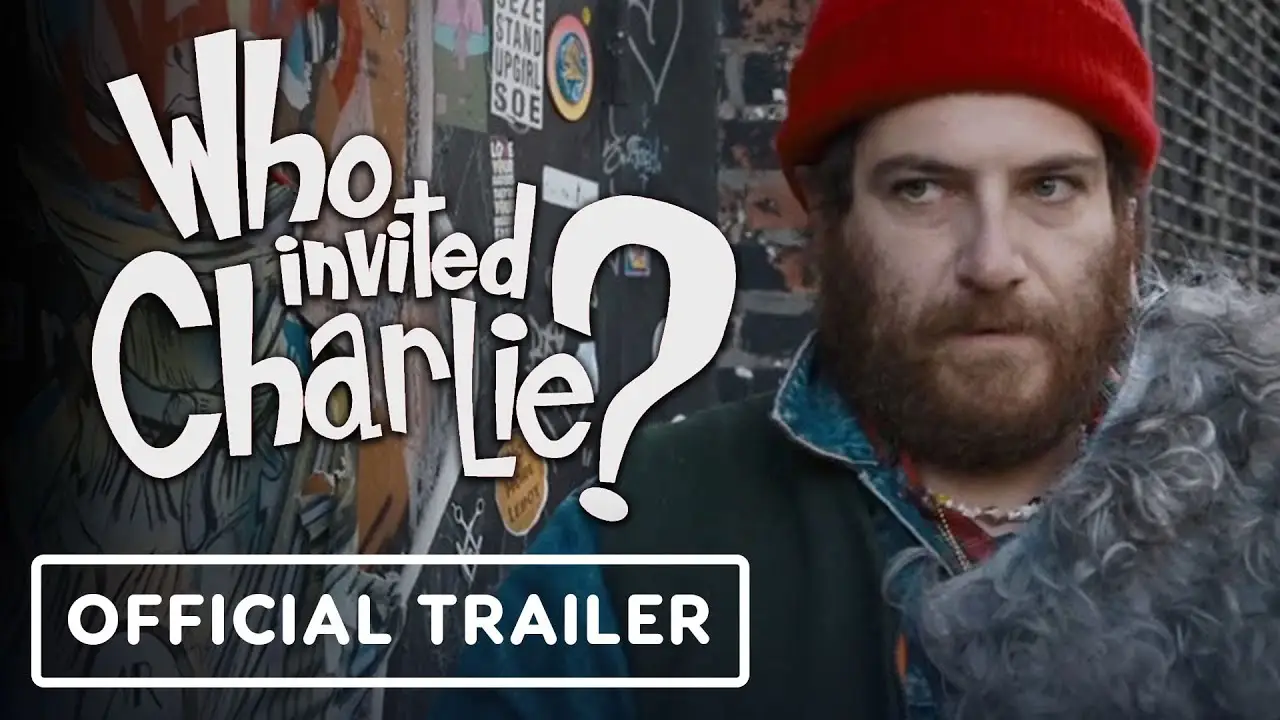 Who Invited Charlie? — tráiler
