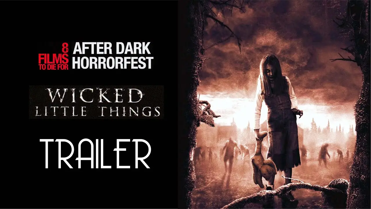 Wicked Little Things — tráiler