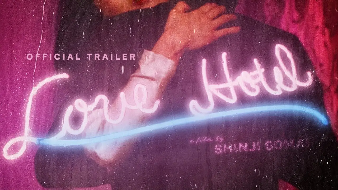 Love Hotel — tráiler