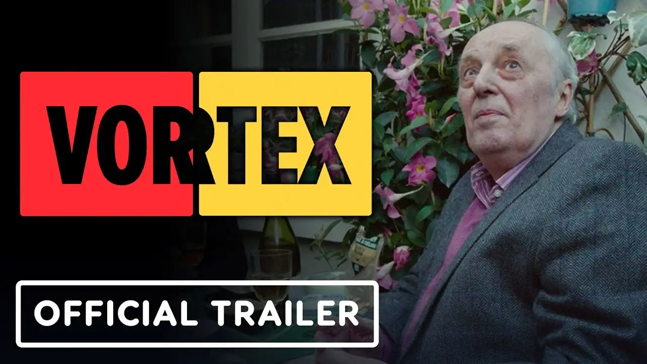 Vortex — trailer