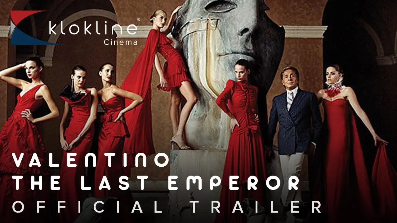 Valentino: The Last Emperor — trailer