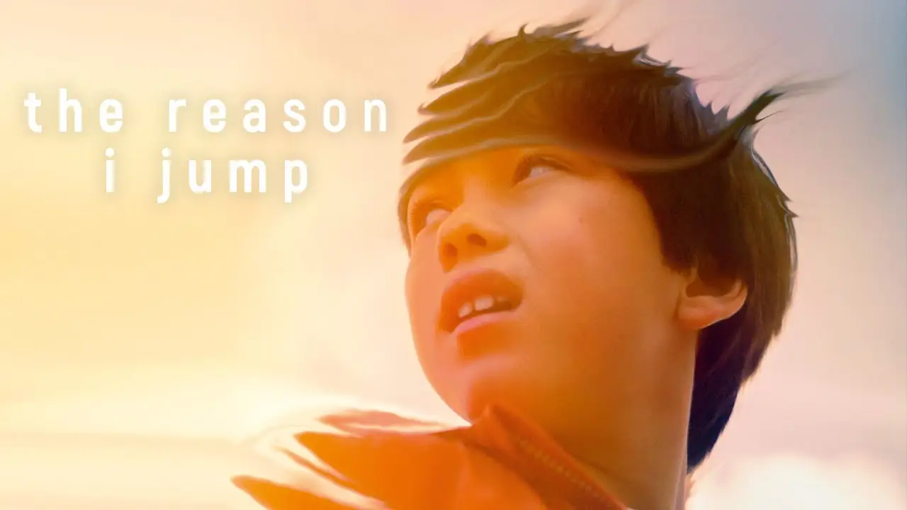 The Reason I Jump — tráiler