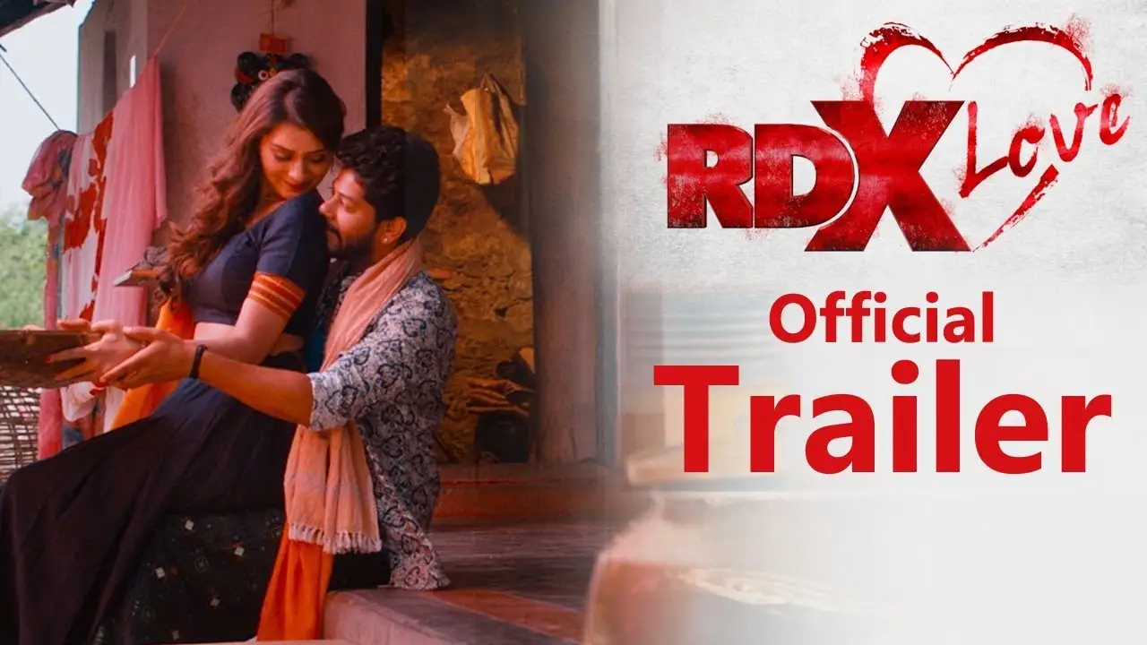 RDX Love — trailer