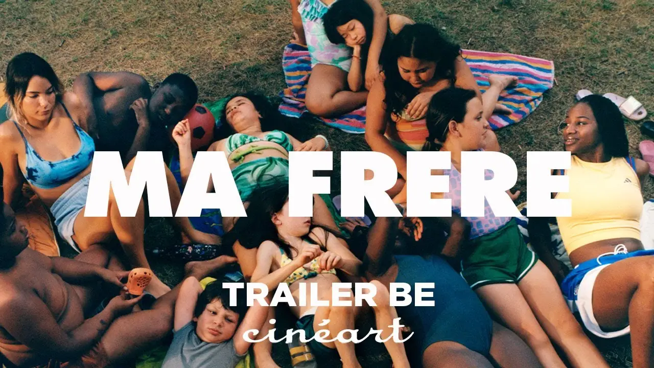 Ma frère — trailer