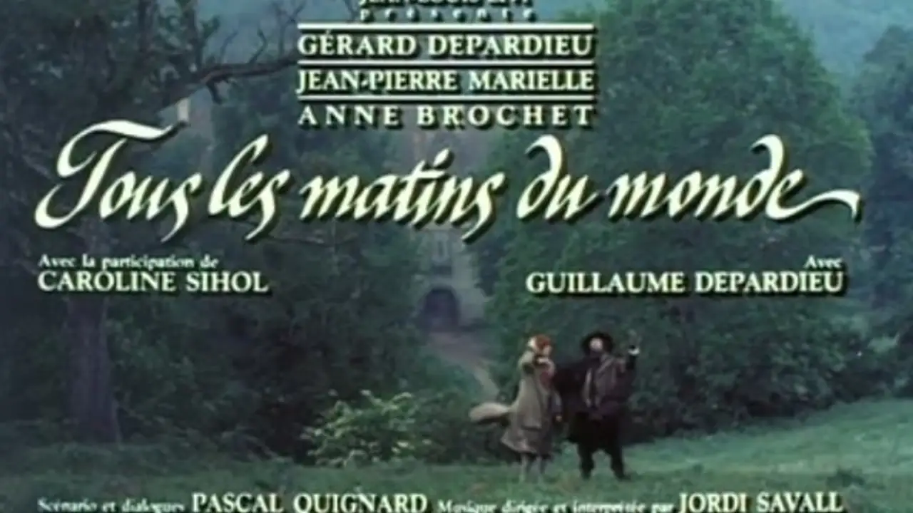 Tous les Matins du Monde — trailer