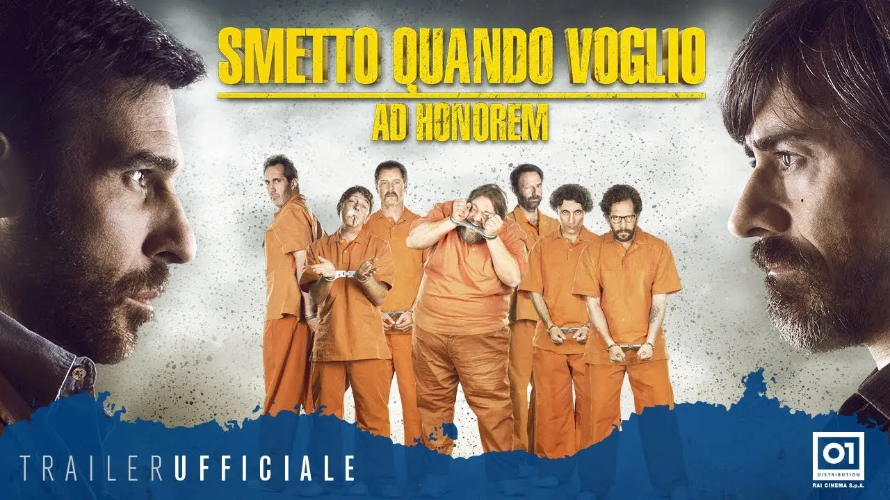 I Can Quit Whenever I Want: Ad Honorem — tráiler