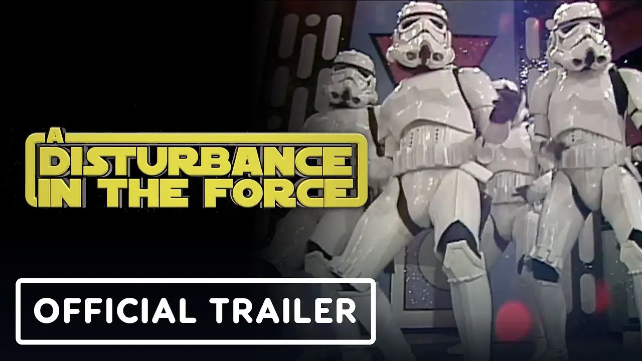 A Disturbance in the Force — tráiler