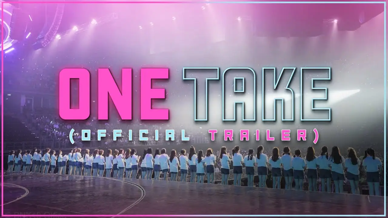 BNK48: One Take — трейлер