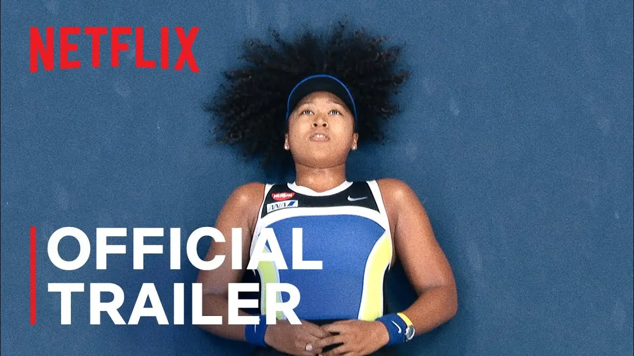 Naomi Osaka — трейлер