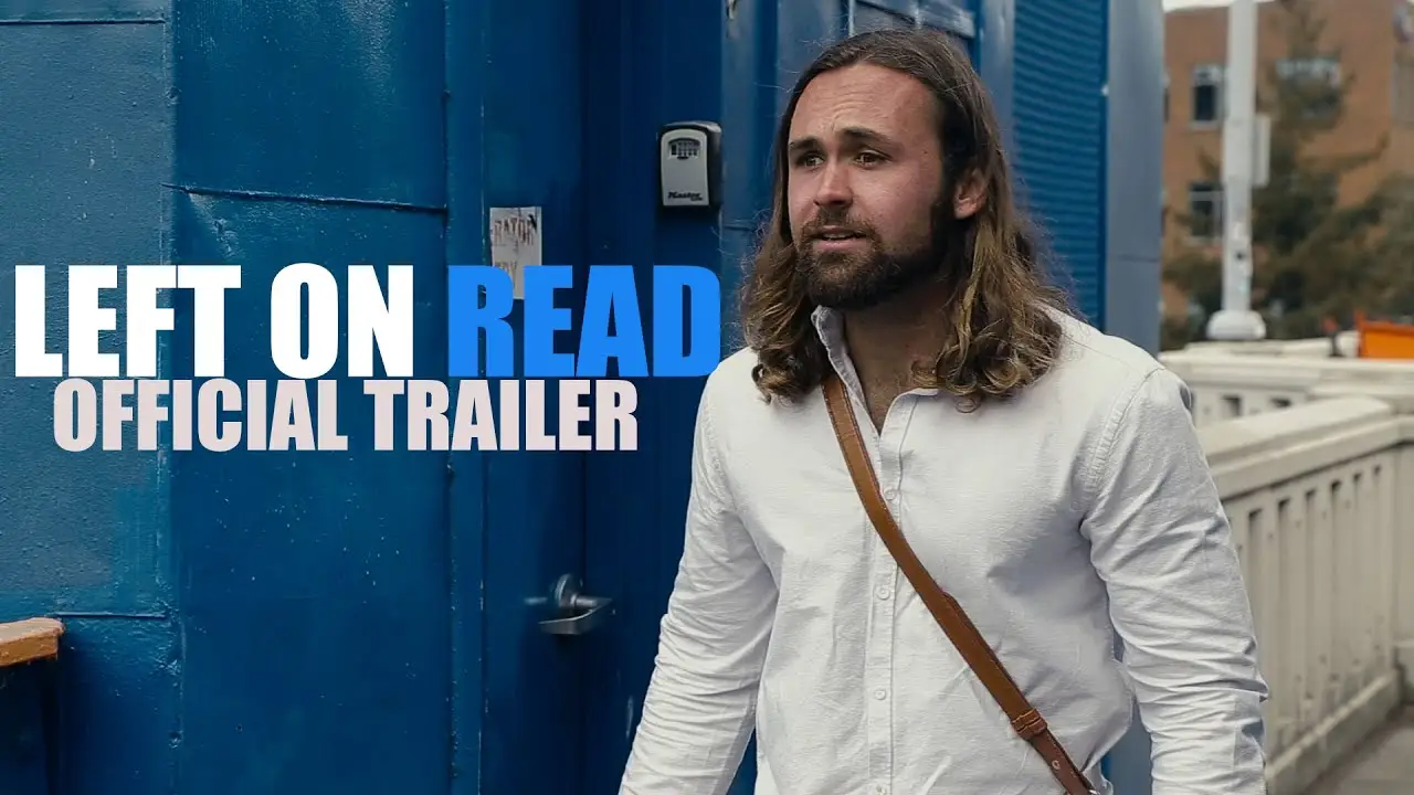 Left On Read — trailer