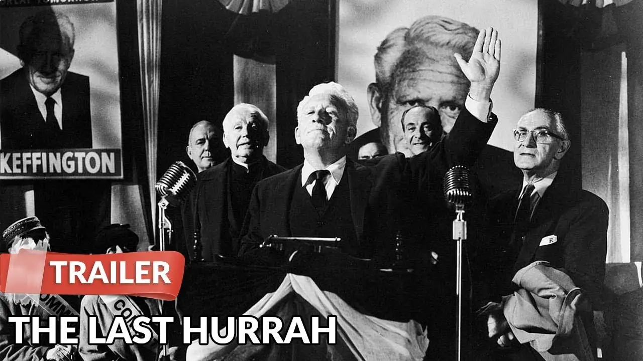 El último hurra — tráiler