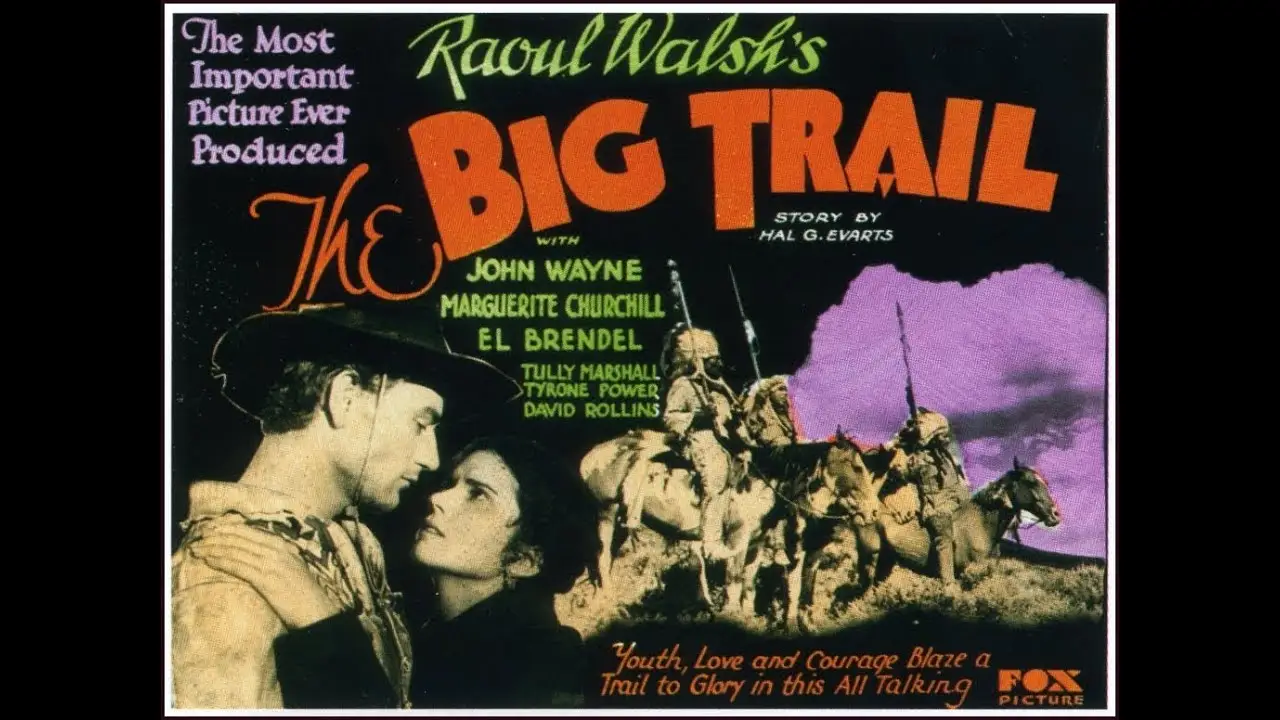 The Big Trail — tráiler