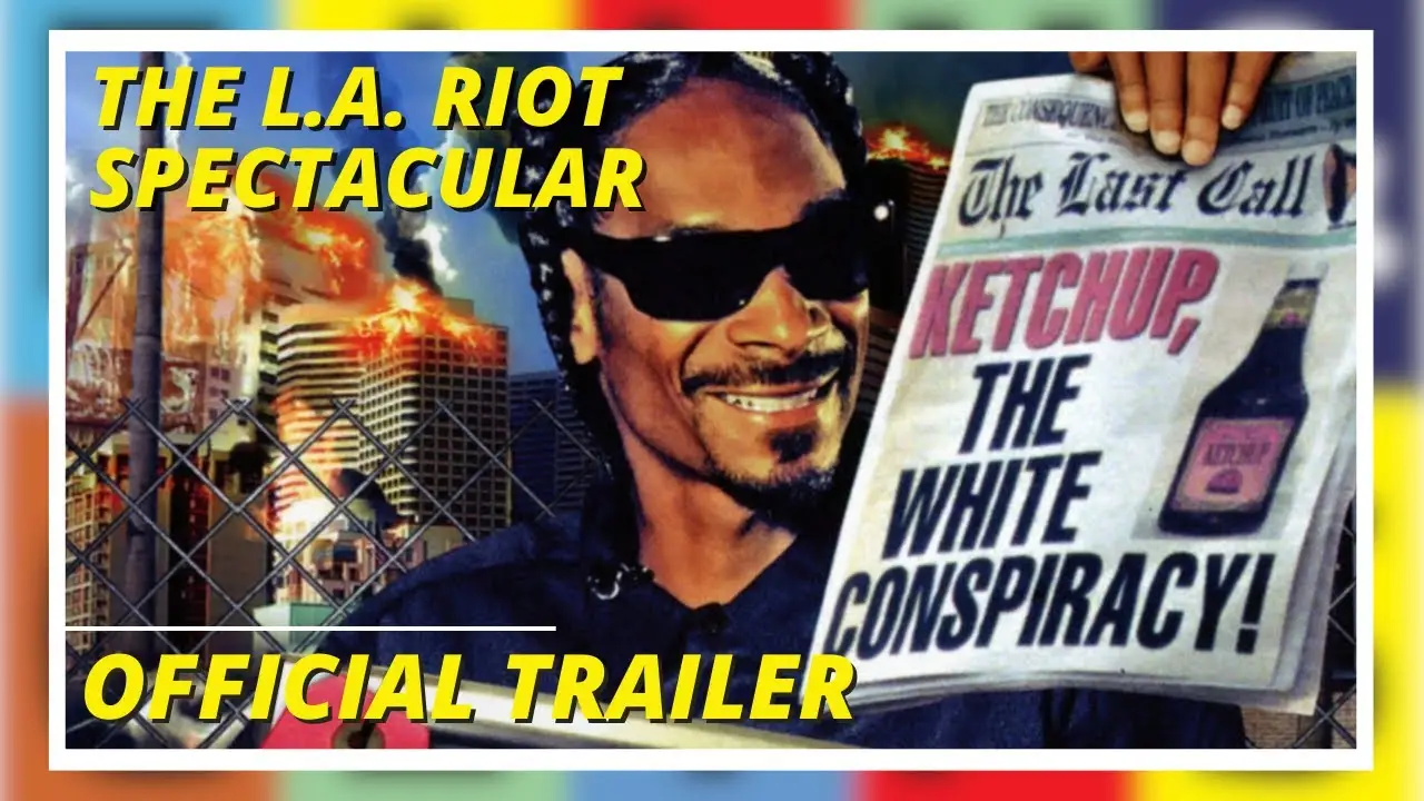 The L.A. Riot Spectacular — trailer