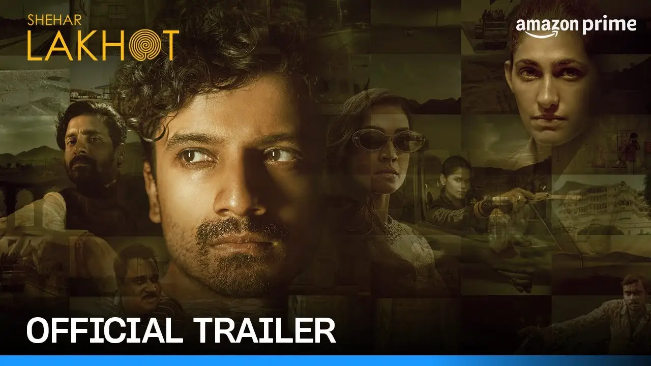 Shehar Lakhot — trailer