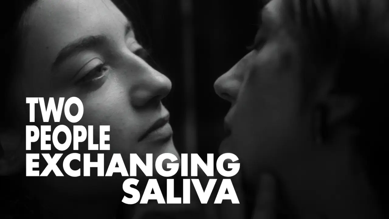 Two People Exchanging Saliva — tráiler