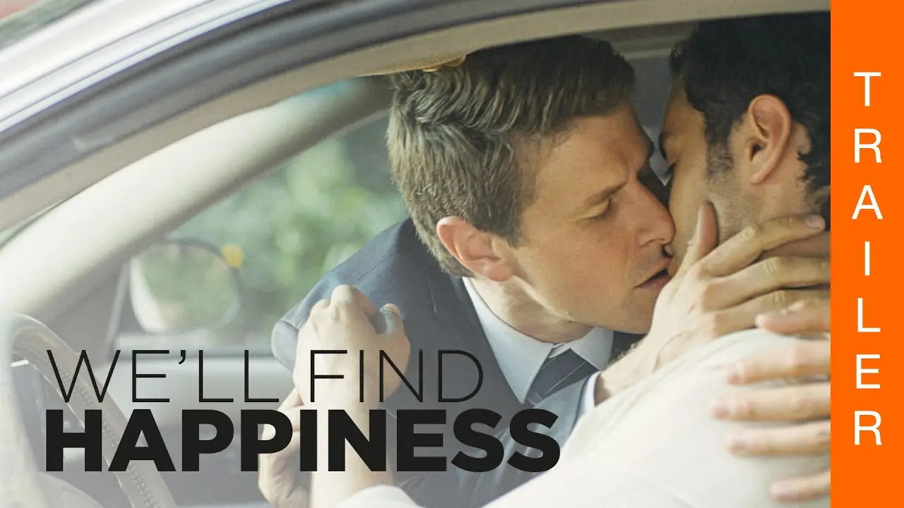 We'll Find Happiness — tráiler