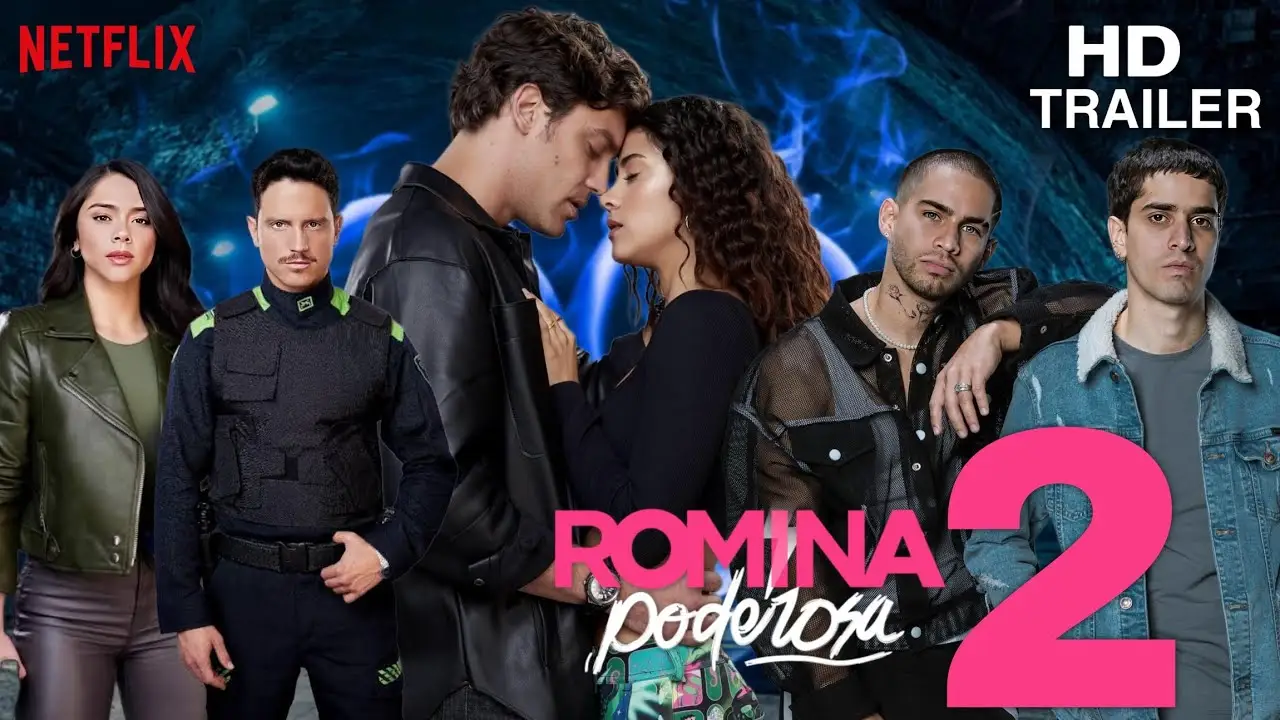 Romina poderosa — трейлер