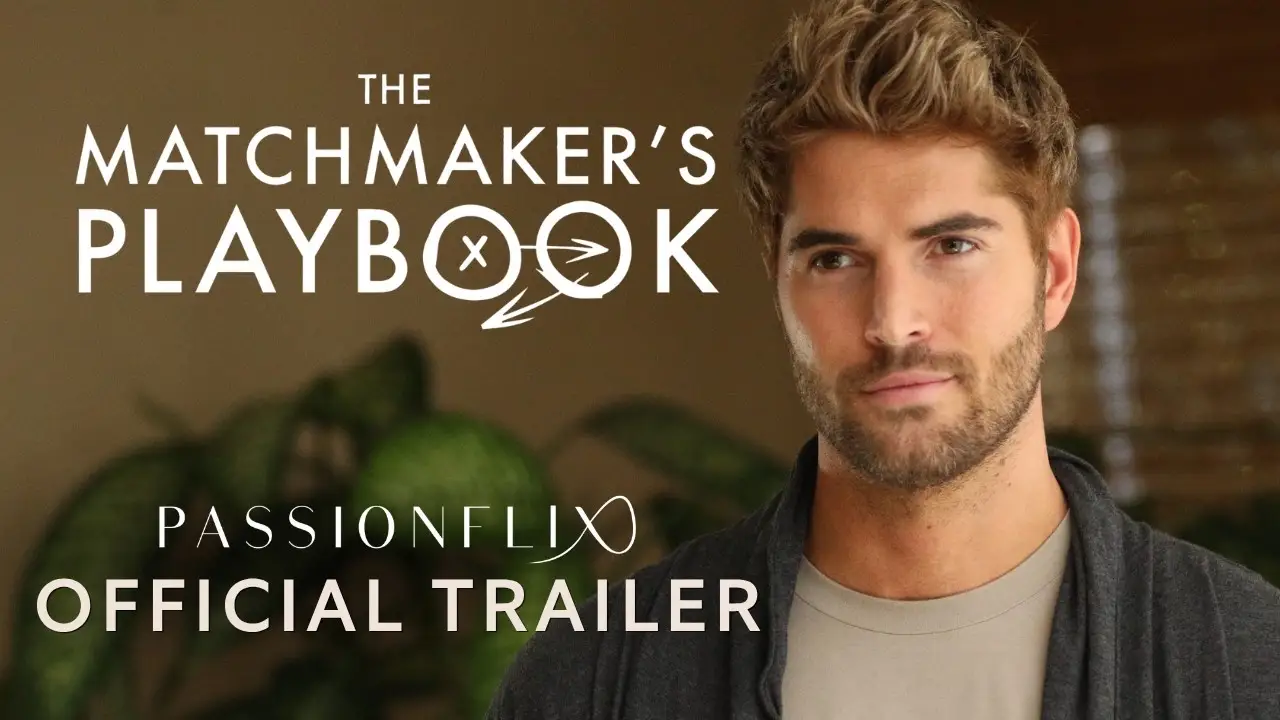 The Matchmaker's Playbook — tráiler