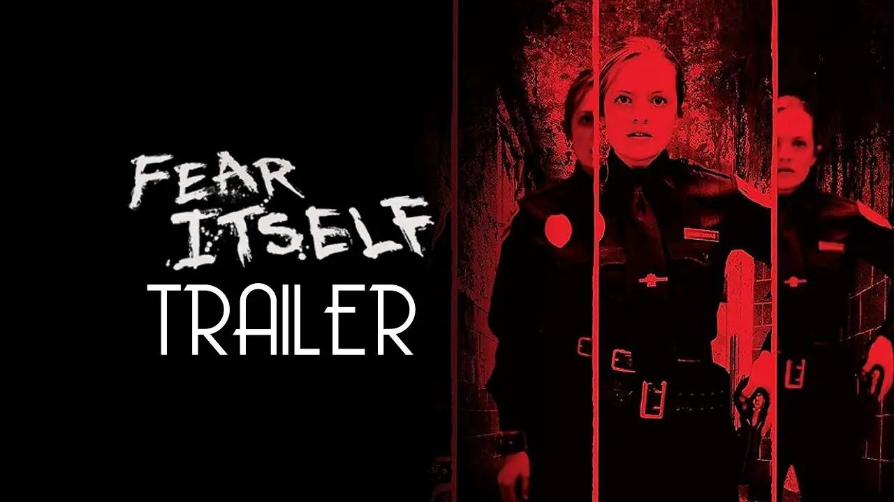 Fear Itself — tráiler