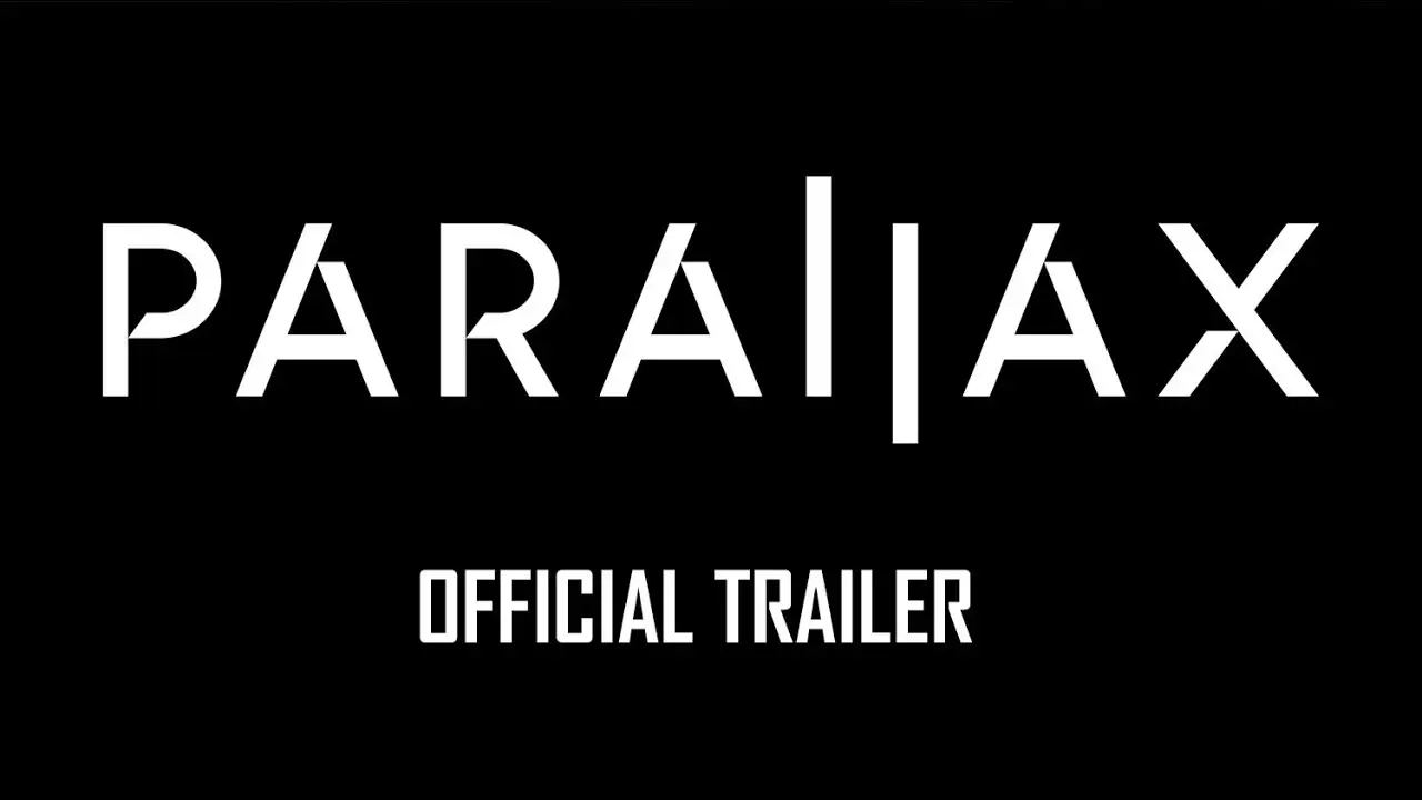 Параллакс — трейлер