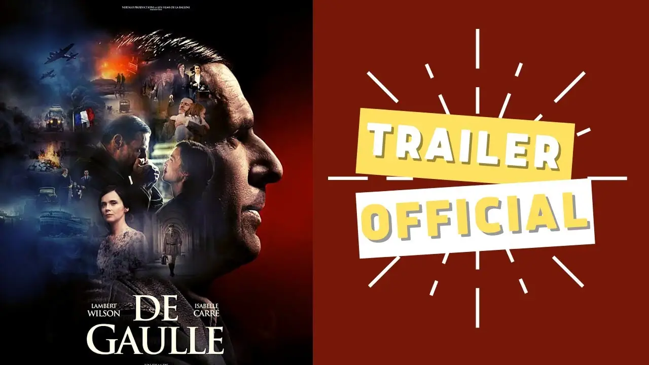 De Gaulle — trailer