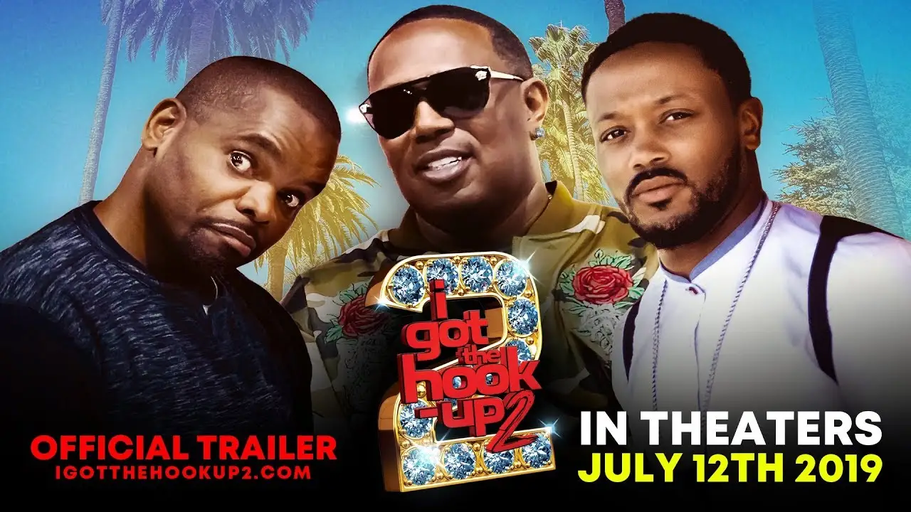 I Got the Hook Up 2 — trailer