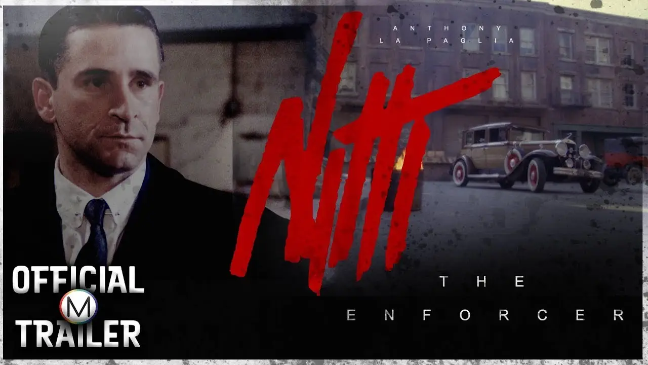 Nitti: The Enforcer — tráiler