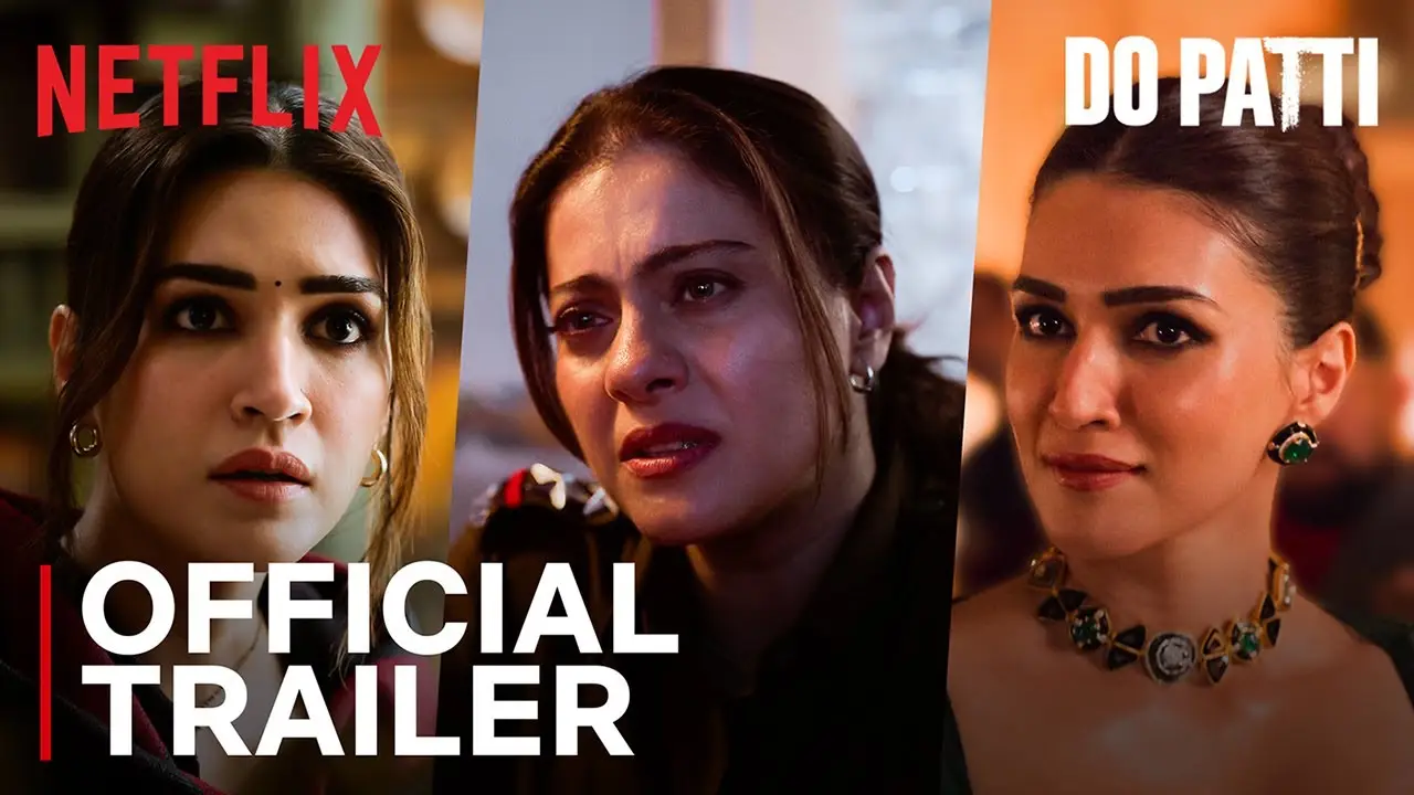 Do Patti — trailer