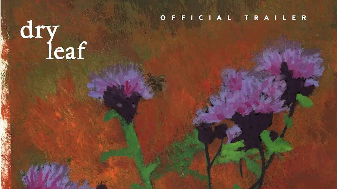 Dry Leaf — trailer