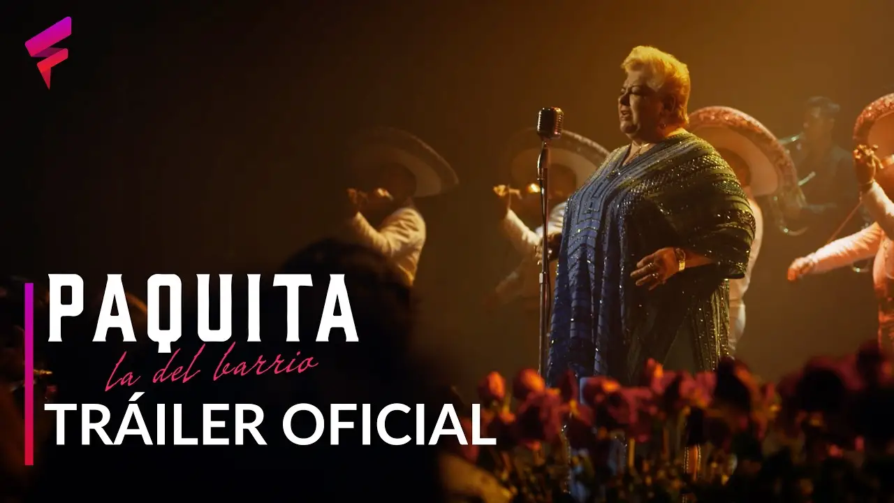 Paquita la del barrio — tráiler