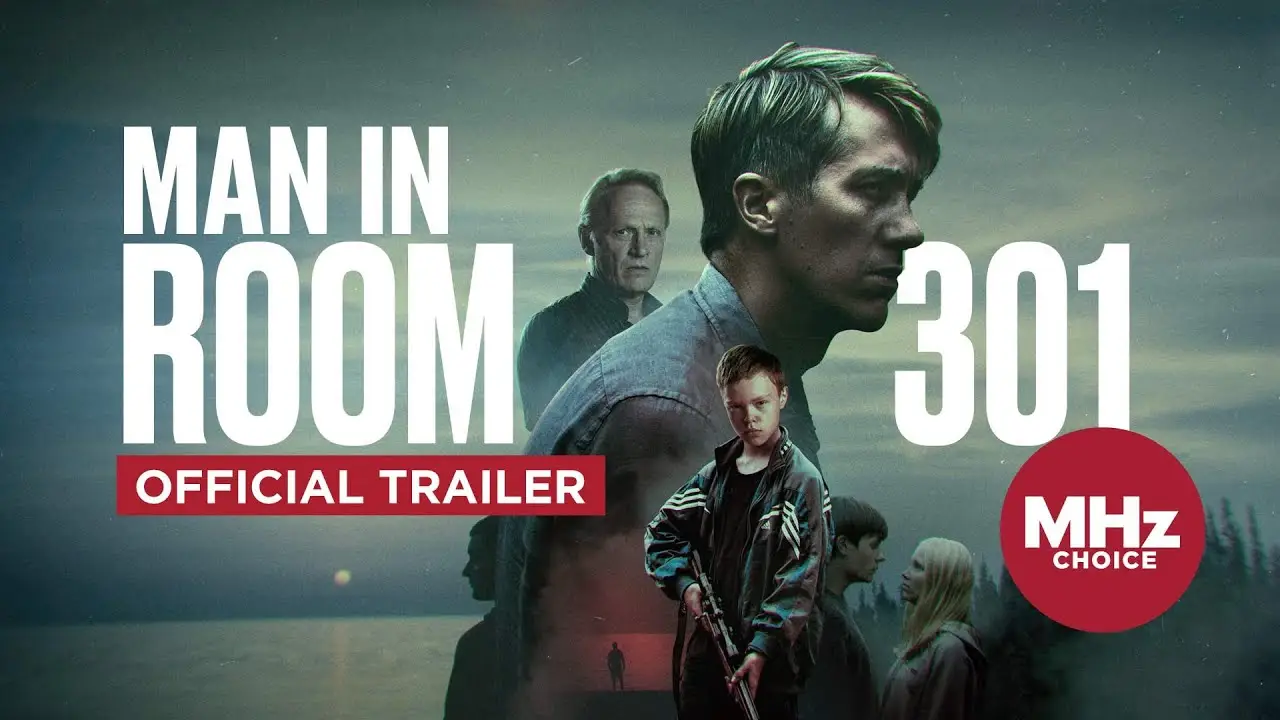 Man in Room 301 — трейлер
