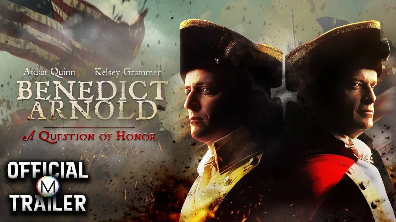Benedict Arnold: A Question of Honor — tráiler