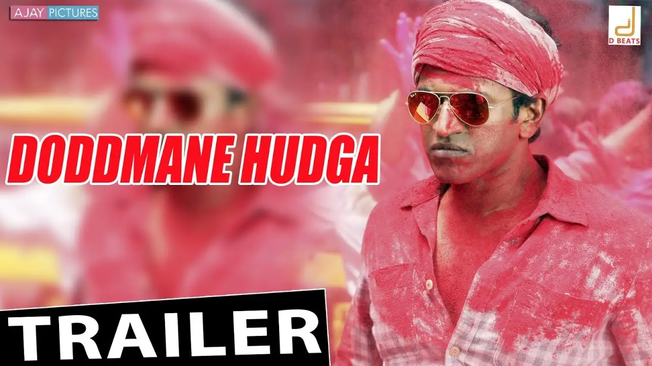 Doddmane Hudga — trailer