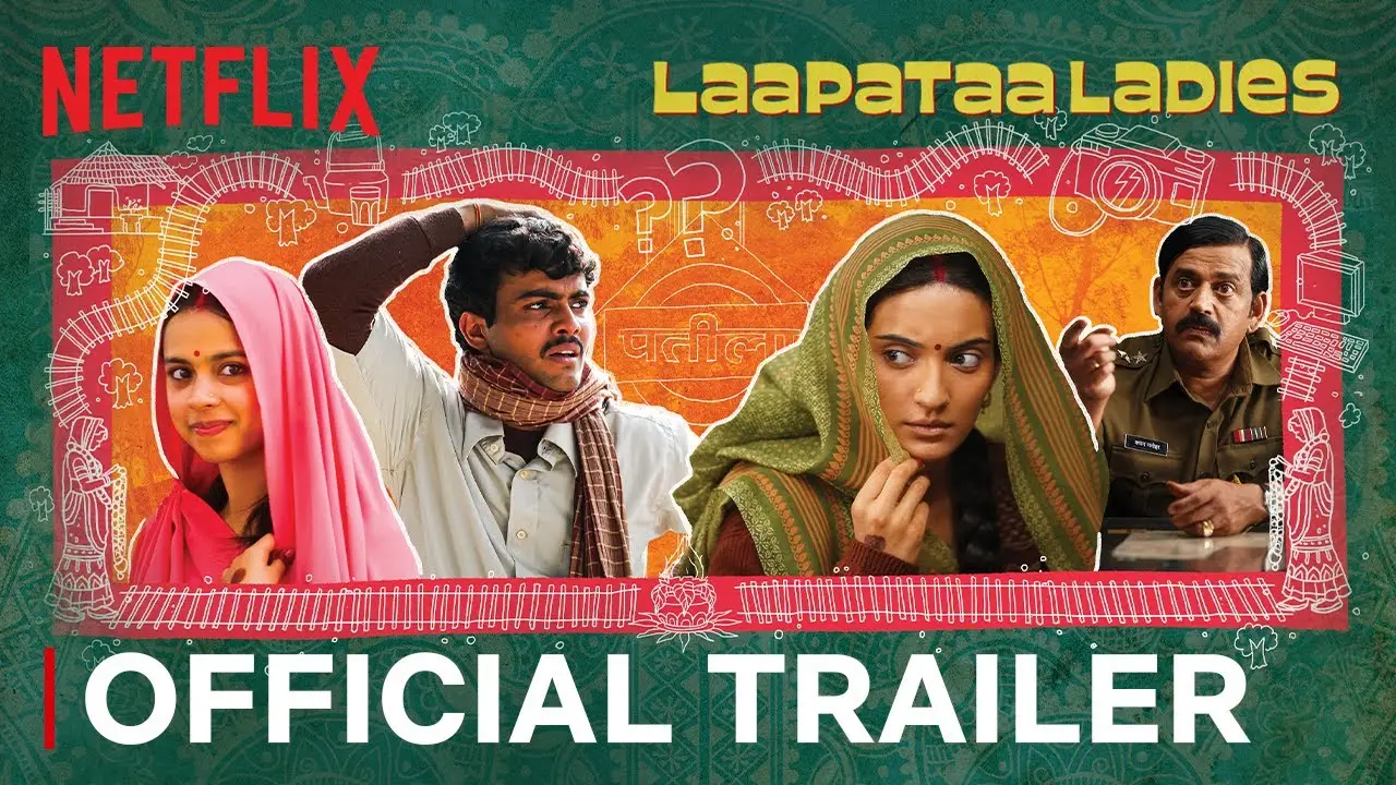 Laapataa Ladies — trailer