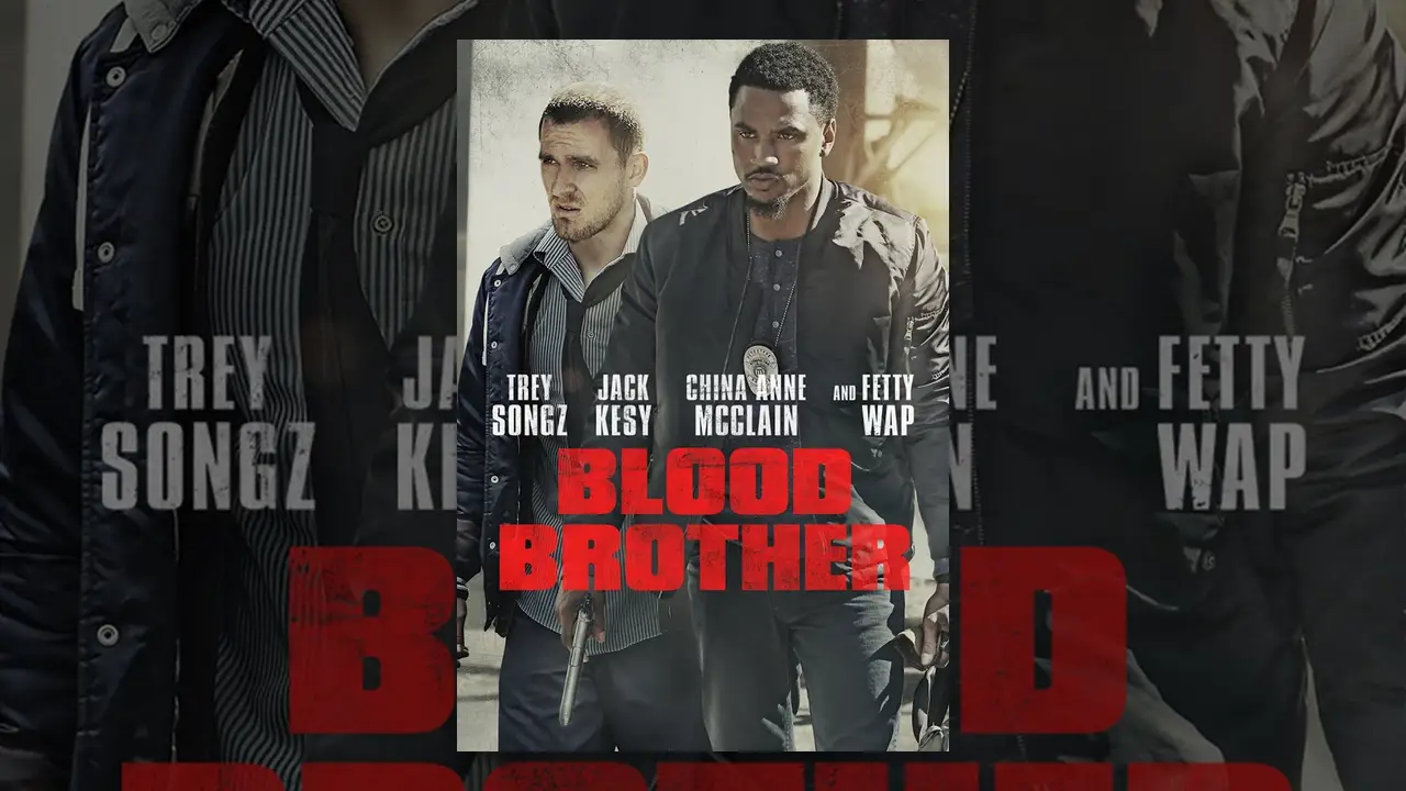 Blood Brother — tráiler
