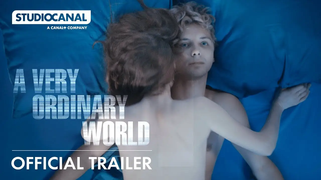 A Very Ordinary World — трейлер