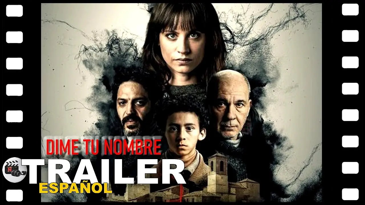 Dime tu nombre — tráiler